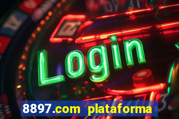 8897.com plataforma de jogos